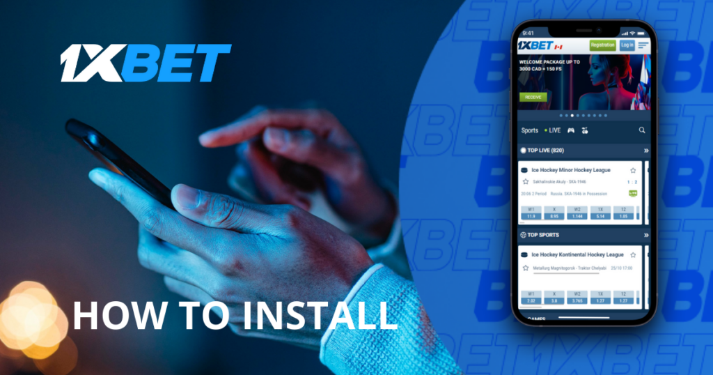 How to install 1xBet app